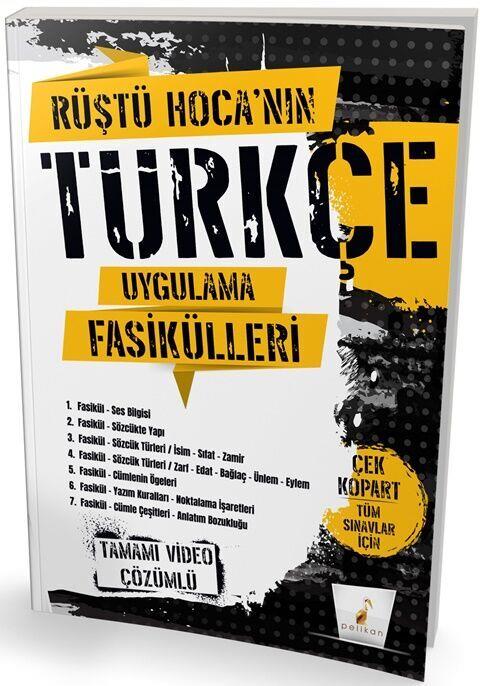 Pelikan Yayınları Rüştü Hoca nın Türkçe Uygulama Fasikülleri Tamamı Video Çözümlü