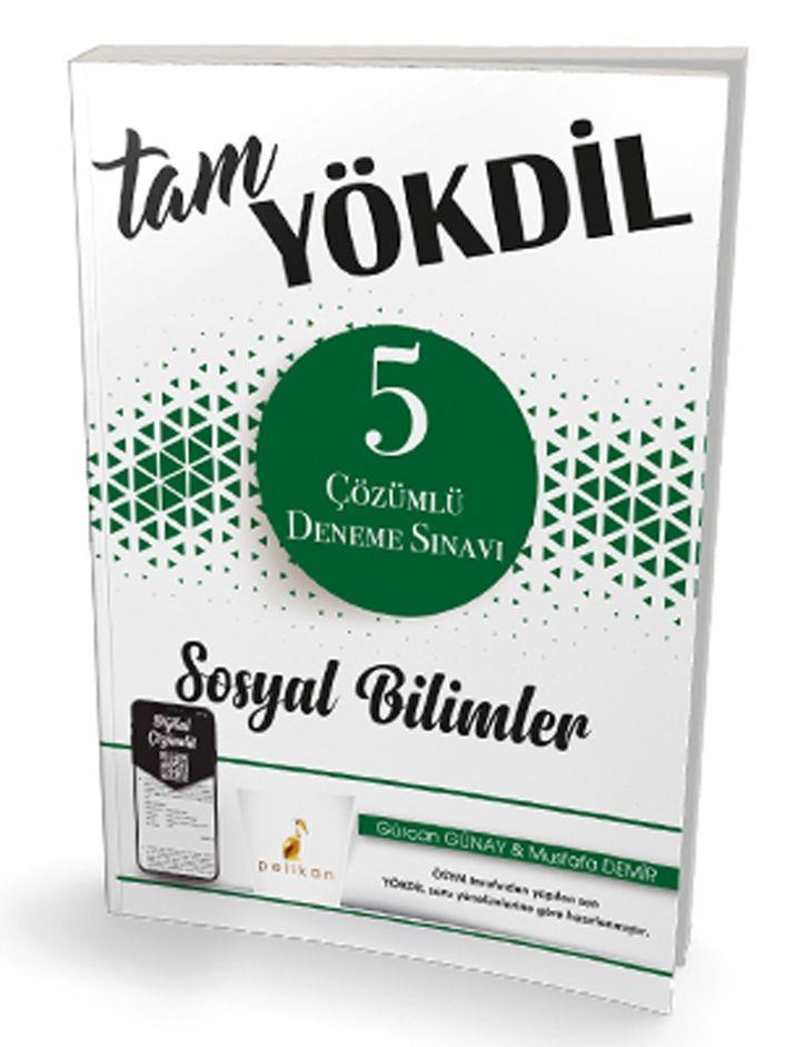 Pelikan Yayınları Tam YÖKDİL Sosyal Bilimler Dijital Çözümlü 5 Deneme Sınavı