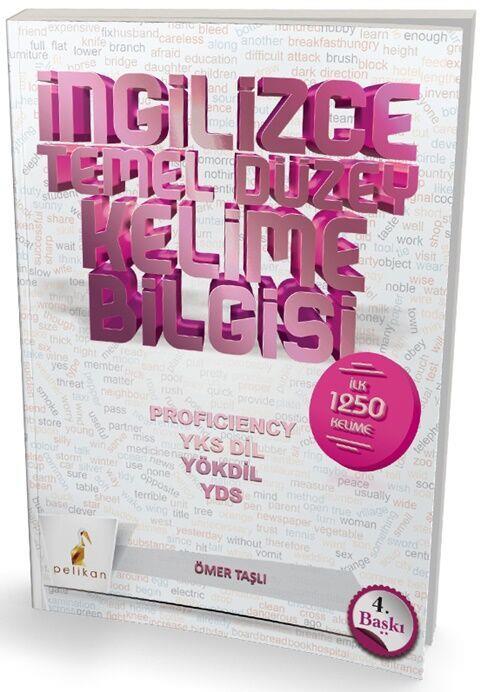 Pelikan Yayınları YKS DİL YÖKDİL YDS İngilizce Temel Kelime Bilgisi