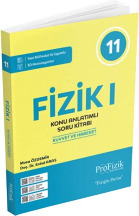ProFizik Yayınları 11. Sınıf Fizik I Konu Anlatımlı Soru Kitabı