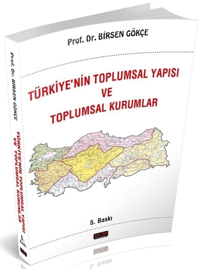 Savaş Yayınları Türkiyenin Toplumsal Yapısı ve Toplumsal Kurumlar