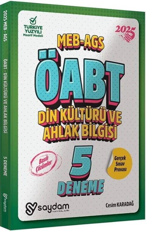 Saydam Yayınları 2025 MEB AGS ÖABT Din Kültürü ve Ahlak Bilgisi Öğretmenliği 5 Deneme