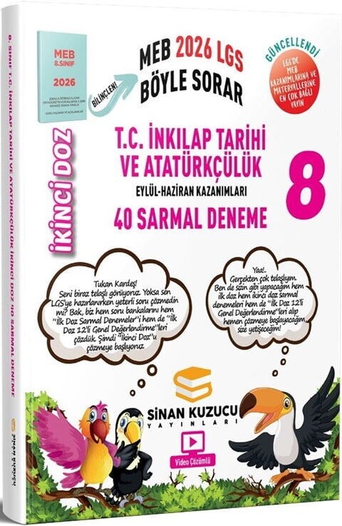 Sinan Kuzucu 2026 8. Sınıf LGS T.C. İnkılap Tarihi ve Atatürkçülük İkinci Doz 40 Sarmal Deneme