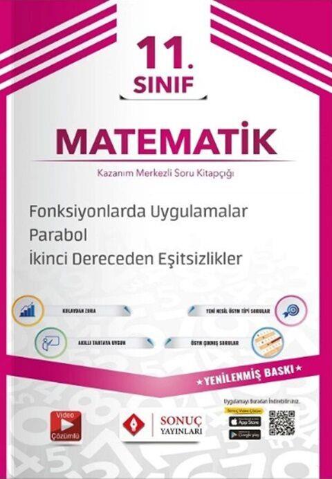 Sonuç Yayınları 11. Sınıf Matematik Fonksiyonlarda Uygulamalar Parabol 2. Dereceden Eşitsizlikler Soru Bankası