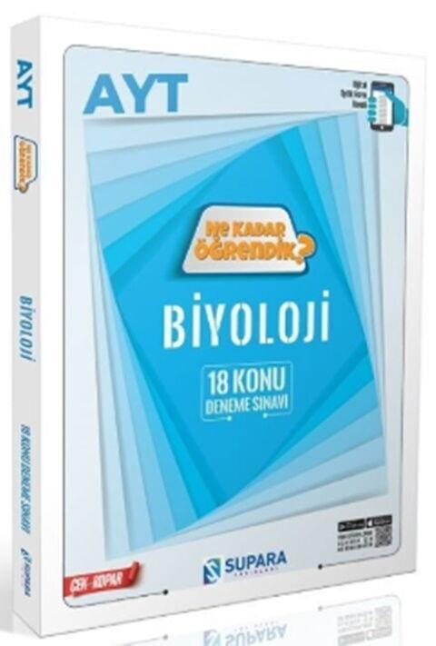 Supara Yayınları AYT Biyoloji Ne Kadar Öğrendik Konu Denemeleri