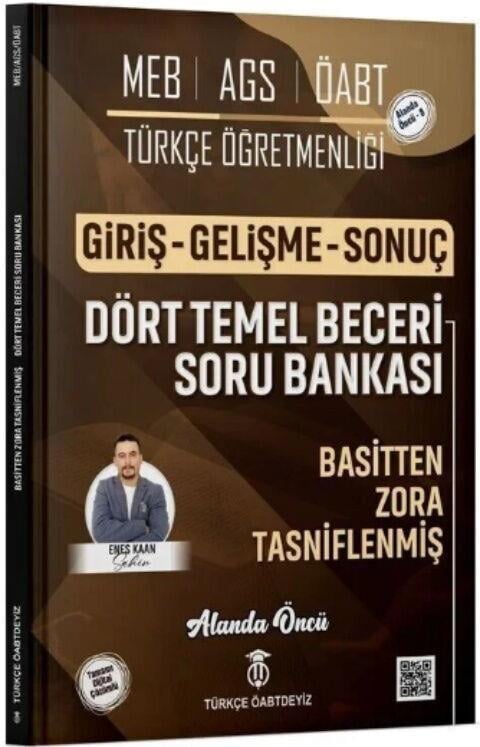Türkçe ÖABTDEYİZ ÖABT MEB AGS Türkçe Dört Temel Beceri Giriş Gelişme Sonuç Soru Bankası