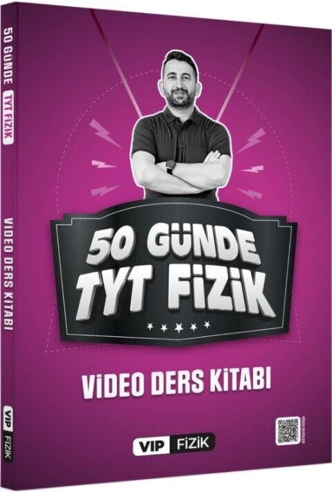 Vip Fizik Yayınları 50 Günde TYT Kampı Video Ders Kitabı