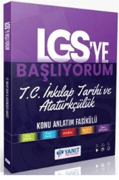 Yanıt Yayınları 8. Sınıf LGS ye Başlıyorum T.C. İnkılap Tarihi Ve Atatürkçülük Anlatım Fasikülü