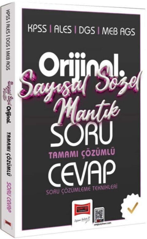 Yargı Yayınları KPSS ALES DGS MEB AGS Orijinal Sayısal Sözel Mantık Tamamı Çözümlü Soru Cevap Kitabı