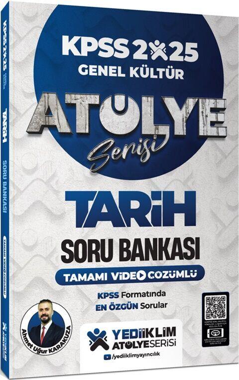 Yediiklim Yayınları 2025 KPSS Genel Kültür Tarih Atölye Serisi Tamamı Video Çözümlü Soru Bankası