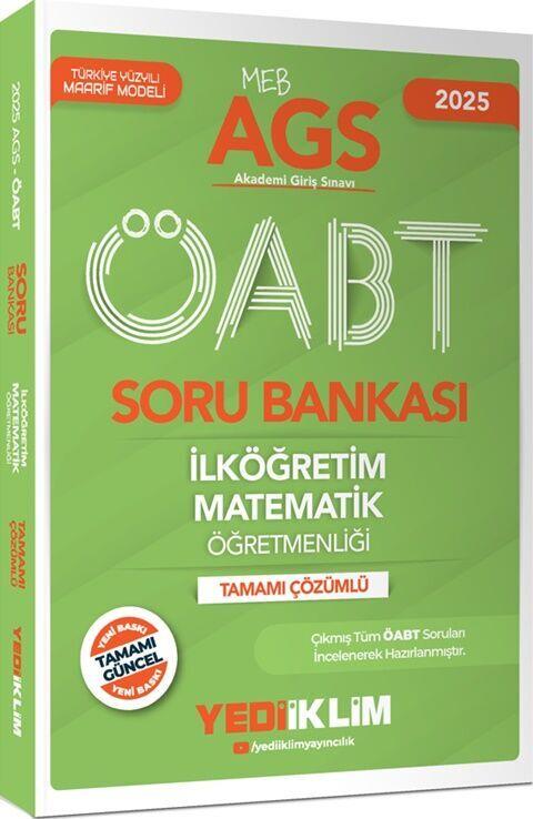 Yediiklim Yayınları 2025 MEB AGS ÖABT İlköğretim Matematik Öğretmenliği Tamamı Çözümlü Soru Bankası