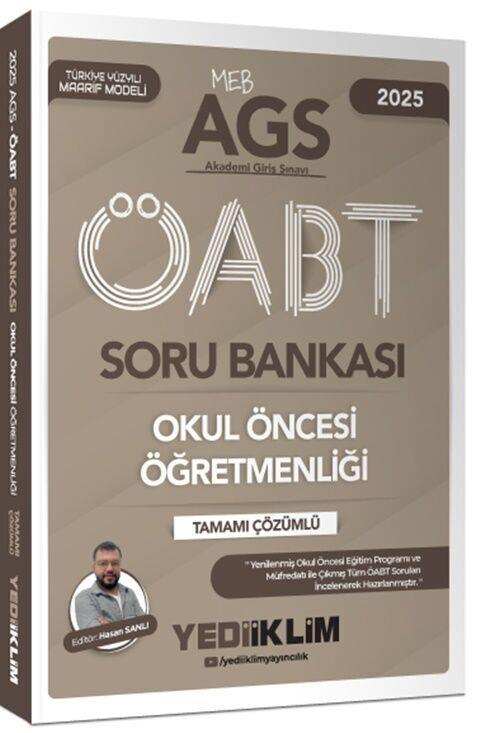 Yediiklim Yayınları 2025 MEB AGS ÖABT Okul Öncesi Öğretmenliği Tamamı Çözümlü Soru Bankası