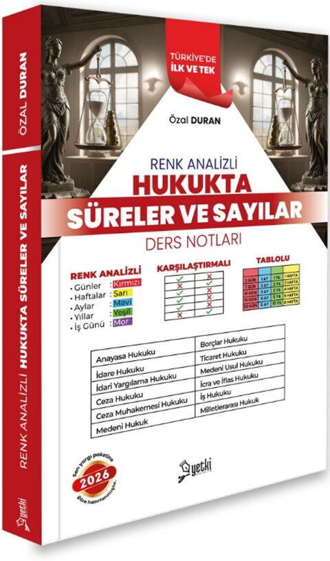 Yetki Yayınları 2026 Hukukta Renk Analizli Süreler Sayılar Ders Notları