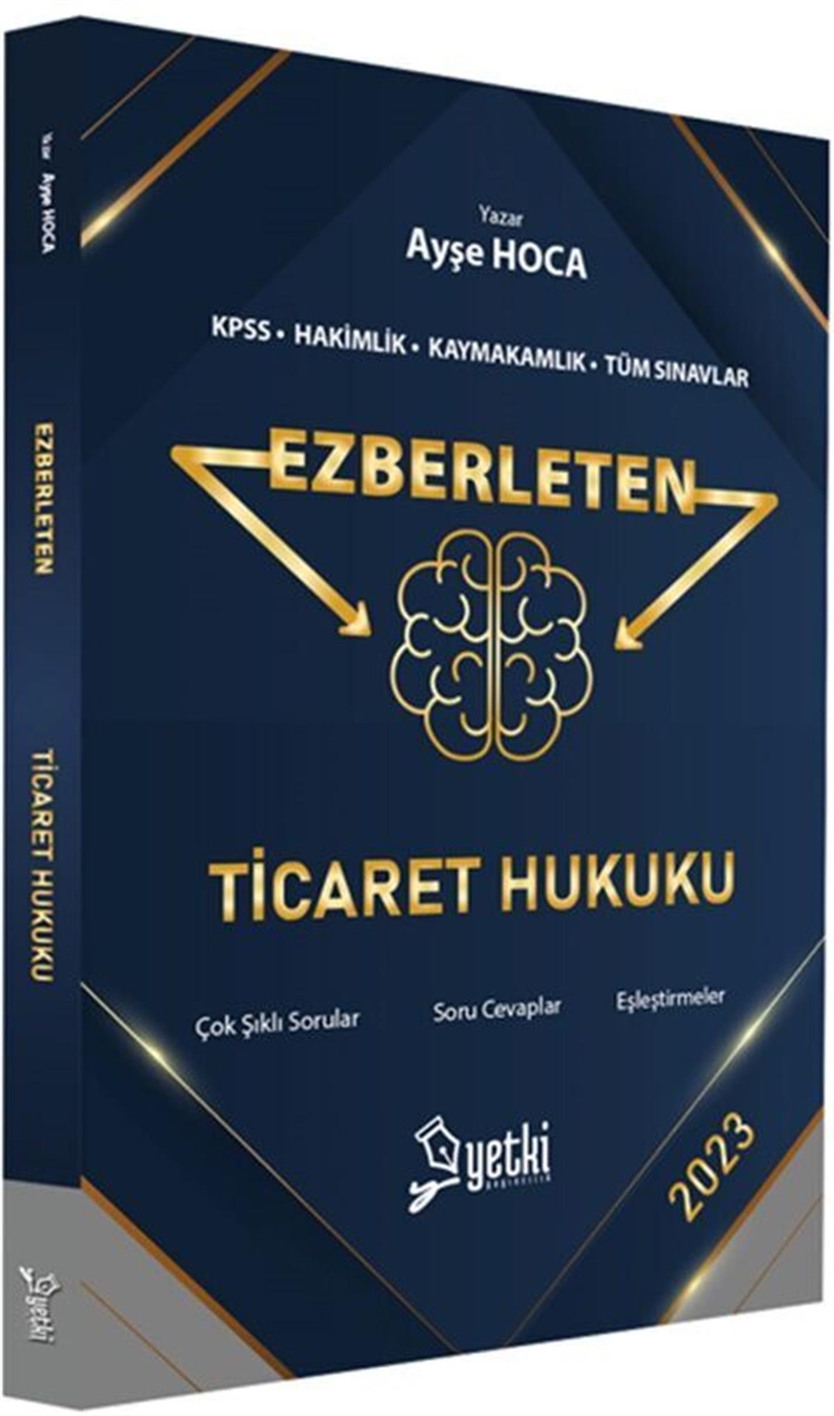 Yetki Yayınları Ezberleten Ticaret Hukuku