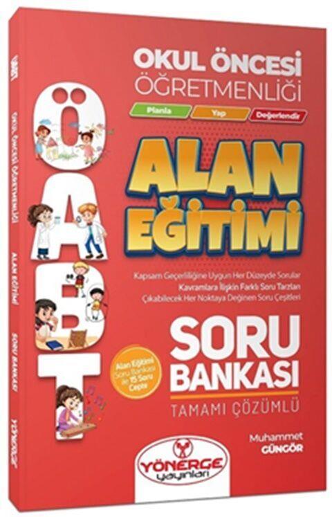 Yönerge ÖABT Okul Öncesi Öğretmenliği Alan Eğitimi Soru Bankası