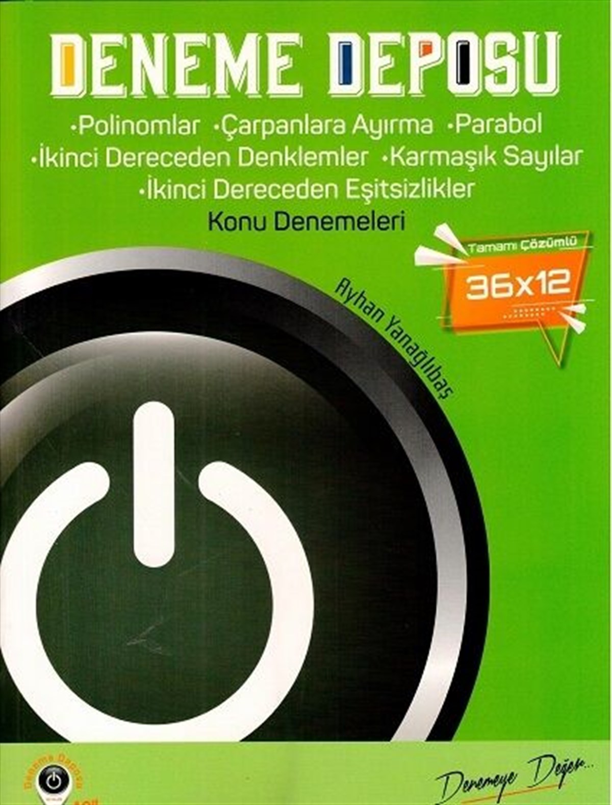 Deneme Deposu AYT Polinomlar Çarpanlara Ayırma Konu Denemeleri
