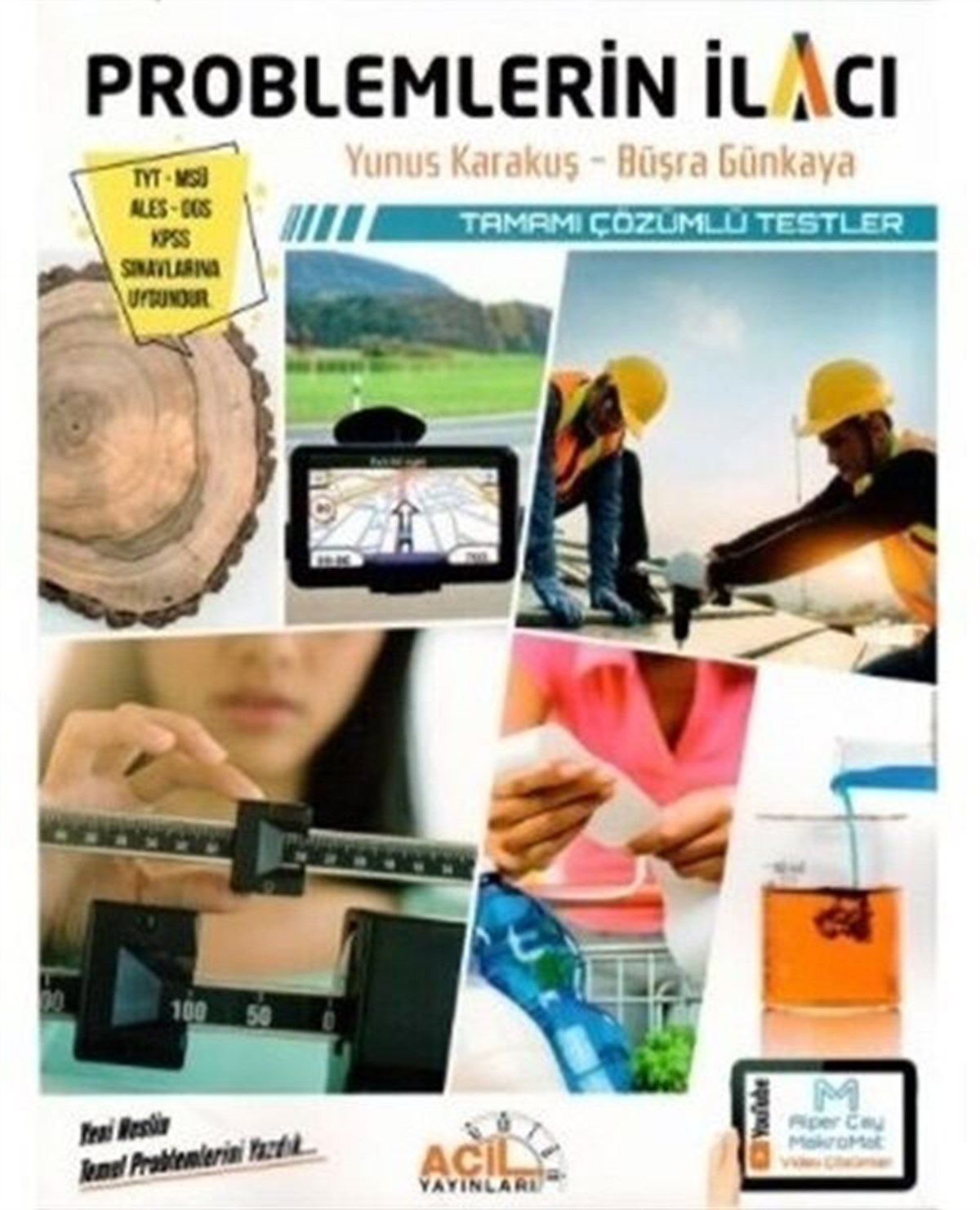 Acil Yayınları YKS TYT MSÜ KPSS Problemlerin İlacı Tamamı Çözümlü Testler