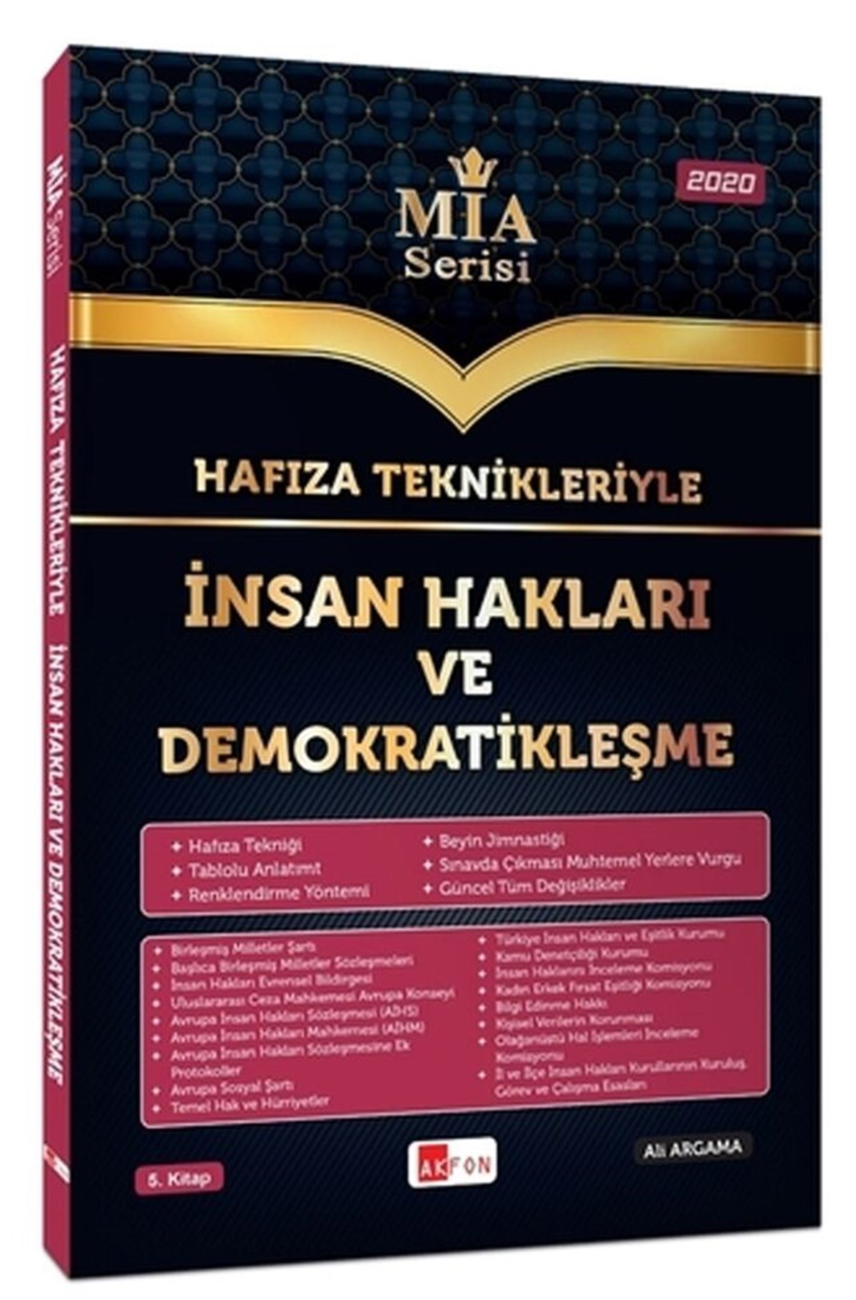Akfon Yayınları Hafıza Teknikleriyle İnsan Hakları ve Demokratikleşme MİA Serisi Ali Argama
