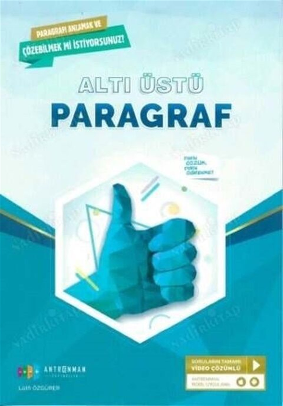 Antrenmanlarla TYT AYT Altı Üstü Paragraf Soru Bankası