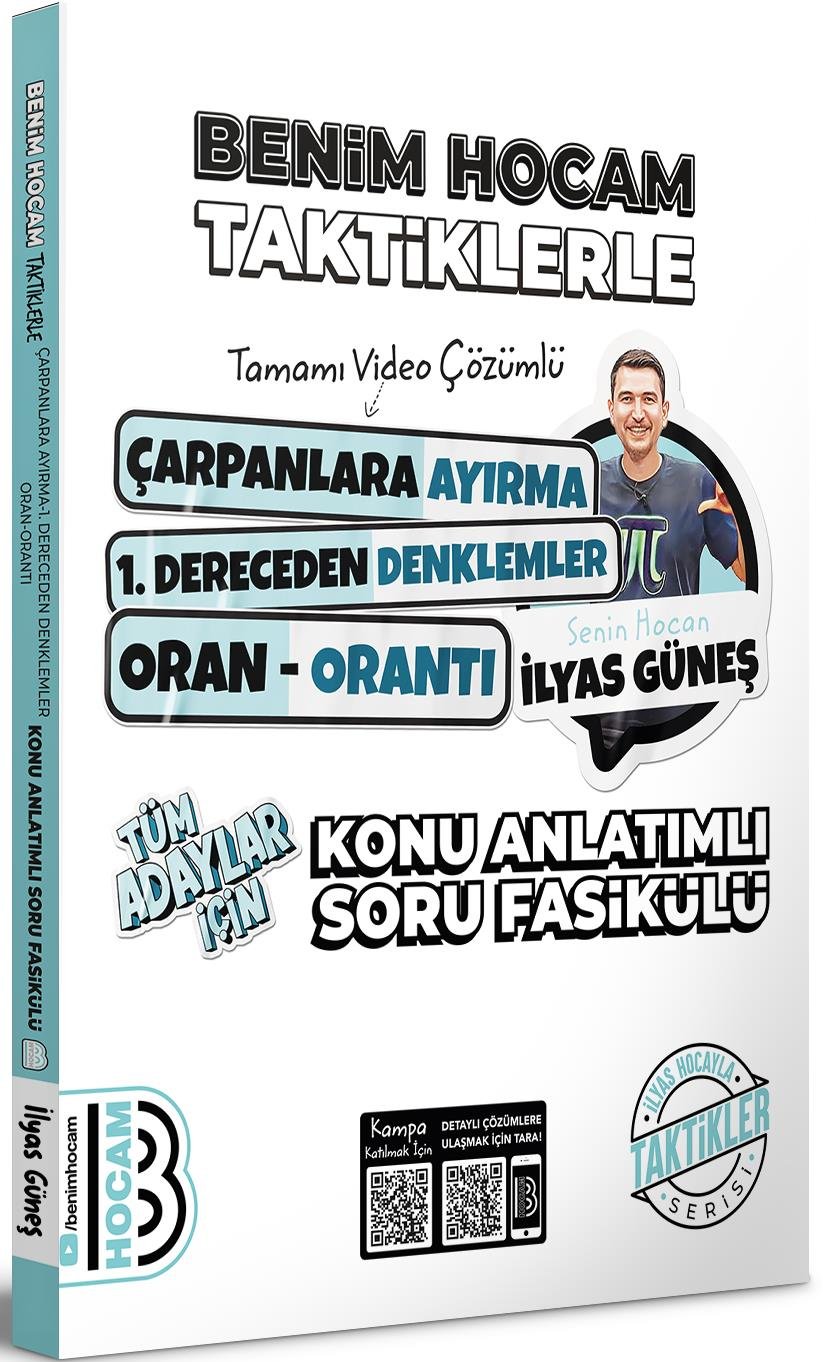 Benim Hocam 2024 Tüm Adaylar İçin Taktiklerle Çarpanlara Ayırma 1.Dereceden Denklemler Oran Orantı Konu Anlatımlı Soru