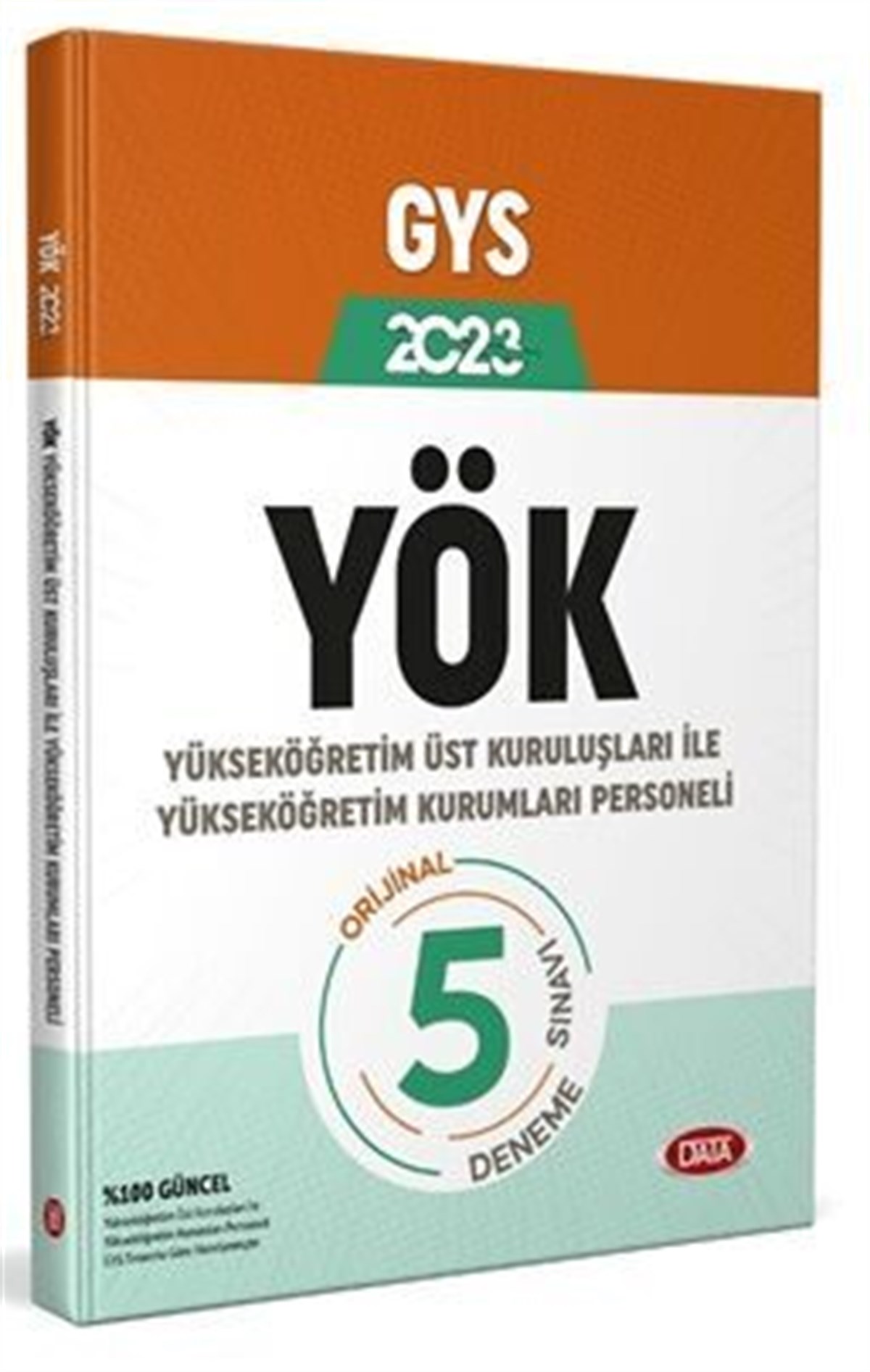 Data Yayınları 2026 Yükseköğretim Üst Kuruluşları İle Yükseköğretim Kurumları YÖK Personeli Tamamı Çözümlü 5 Deneme Sınavı
