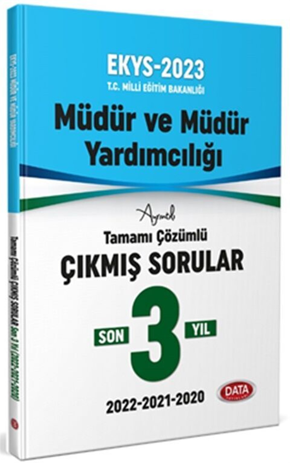 Data Yayınları MEB EKYS Müdür ve Yardımcılığı Son 5 Yıl Çıkmış Sorular ve Çözümleri