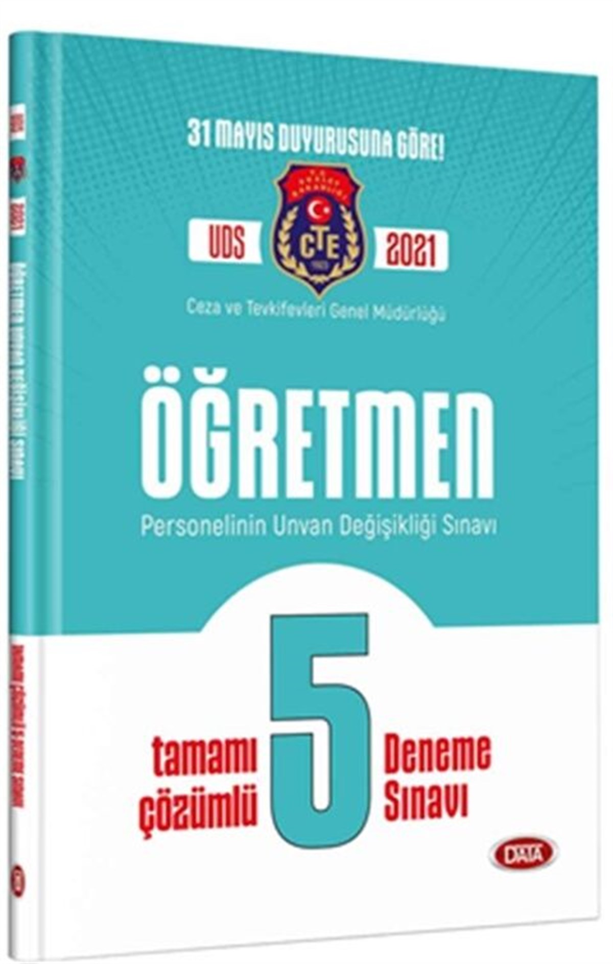 Data Yayınları 2025 ÜDS Ceza ve Tevkifevleri Genel Müdürlüğü Öğretmen Tamamı Çözümlü 5 Deneme Sınavı