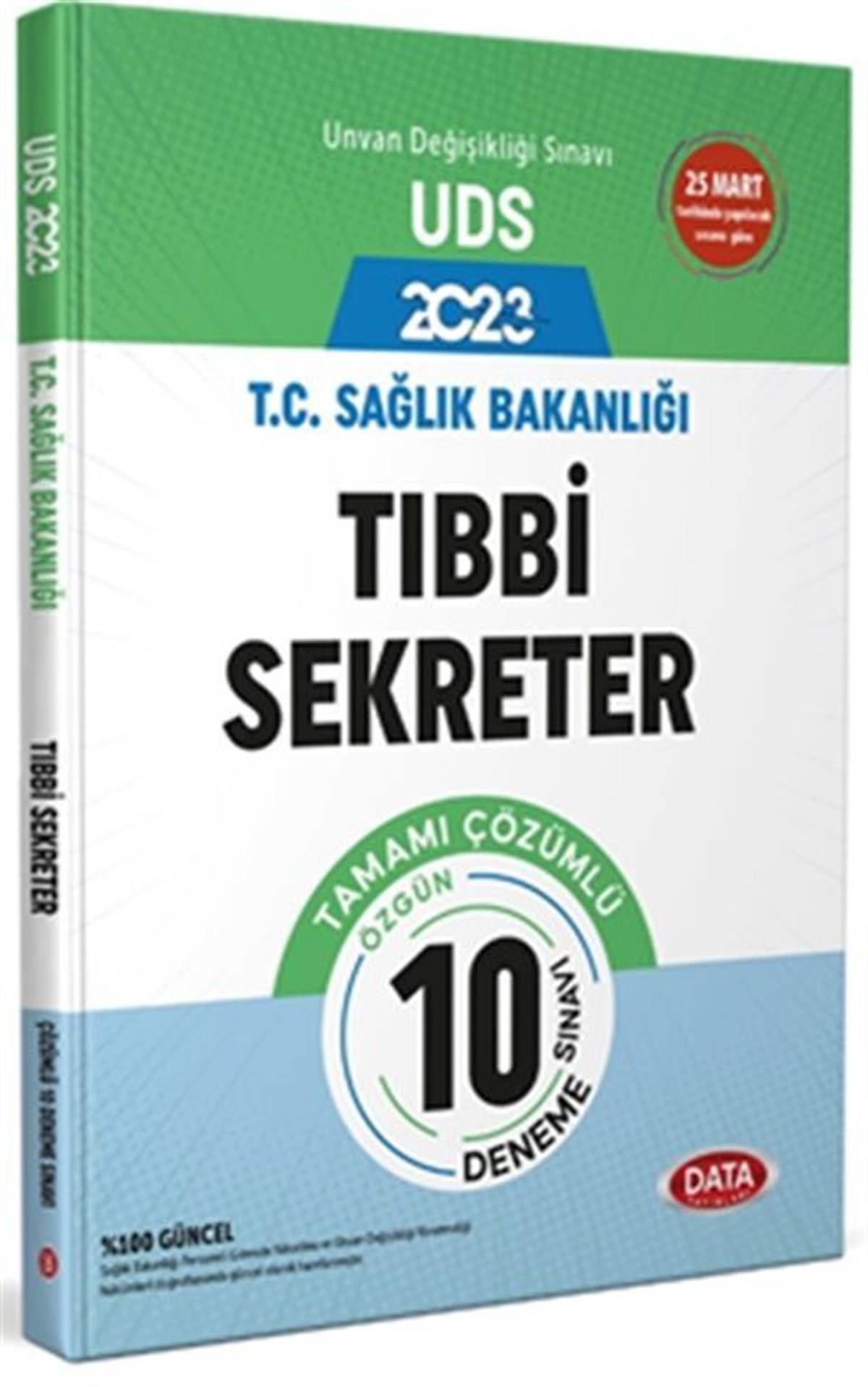 Data Yayınları 2026 T.C. Sağlık Bakanlığı Unvan Değişikliği Sınavı Tıbbi Sekreter Tamamı Çözümlü 10 Deneme Sınavı