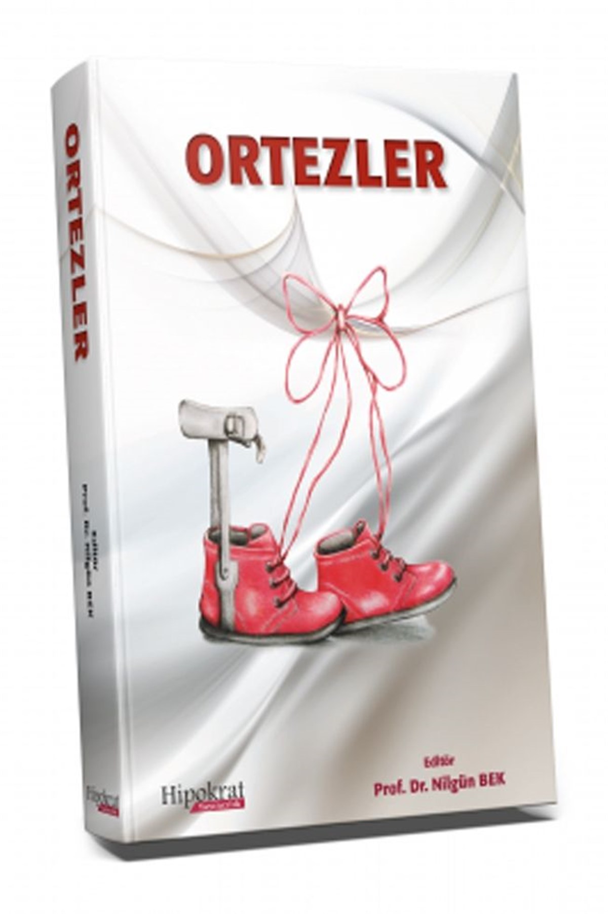 Hipokrat Yayınları Ortezler Ciltli Kapak