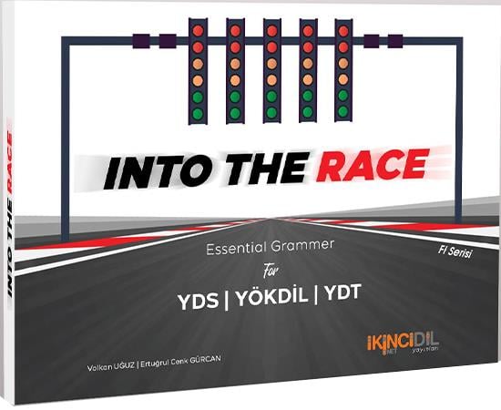 İkinci Dil Yayınları Into The Race Essential Grammar For YDS YÖKDİL YDT