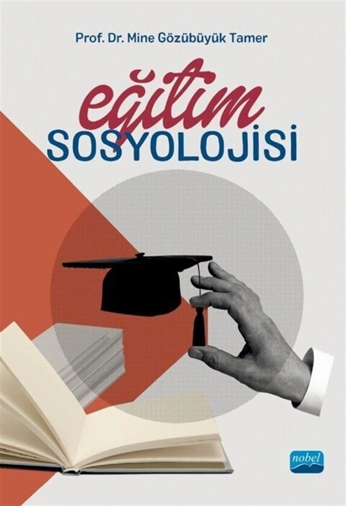 Nobel Yayınları Eğitim Sosyolojisi