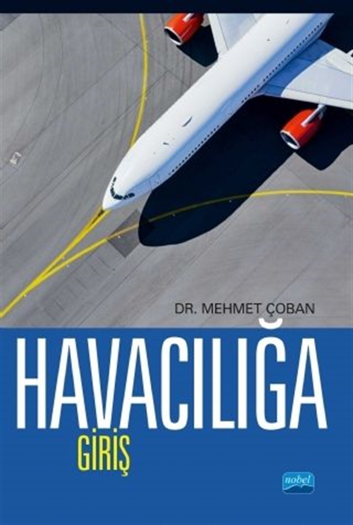 Nobel Yayınları Havacılığa Giriş