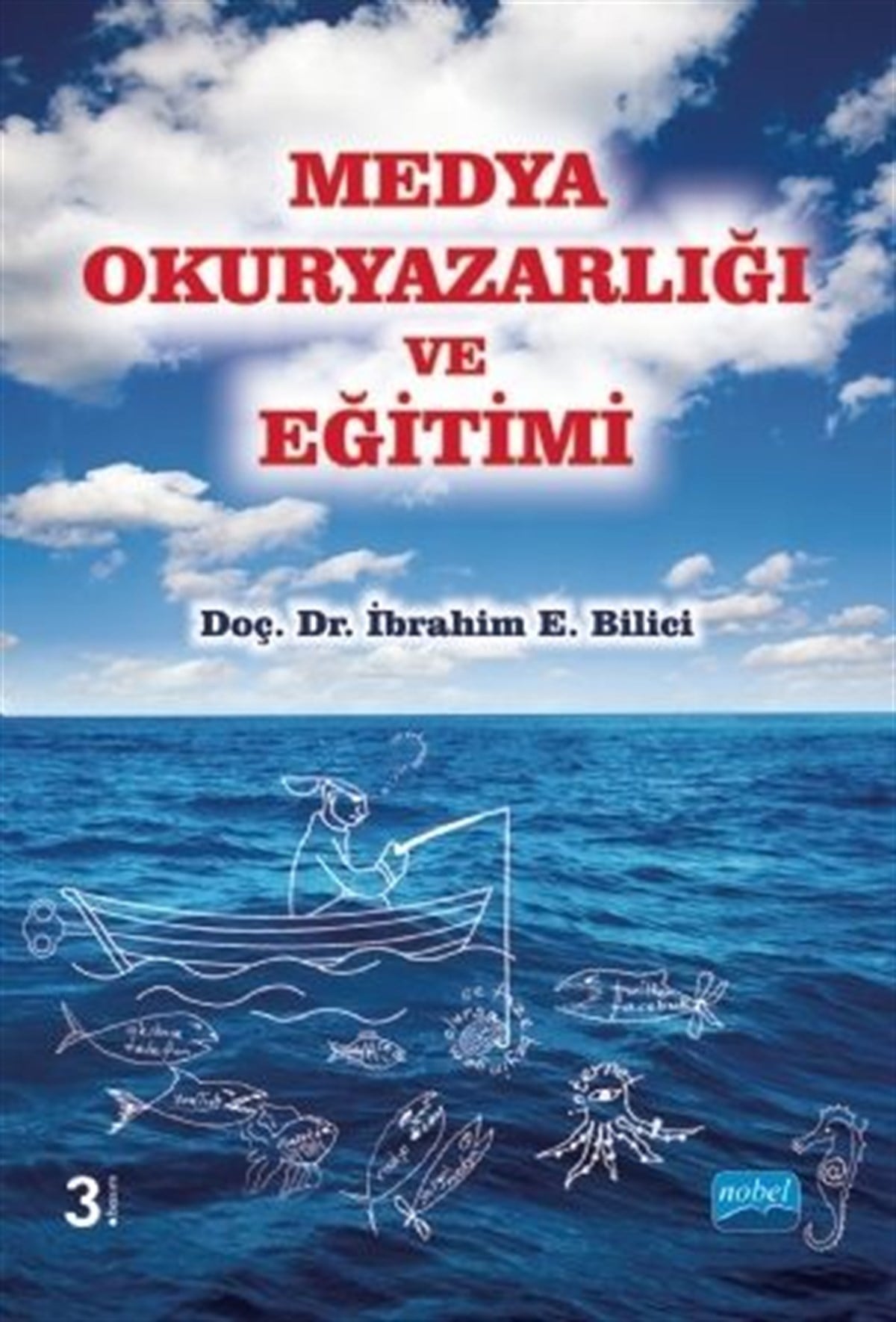 Nobel Yayınları Medya Okuryazarlığı ve Eğitimi
