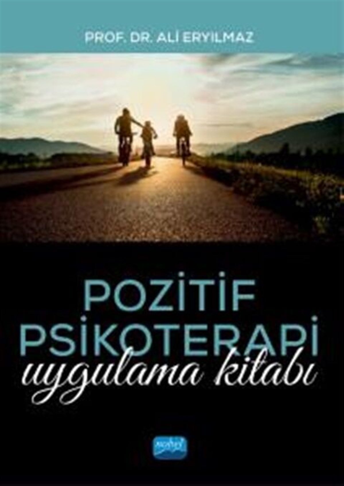 Nobel Yayınları Pozitif Psikoterapi Uygulama Kitabı