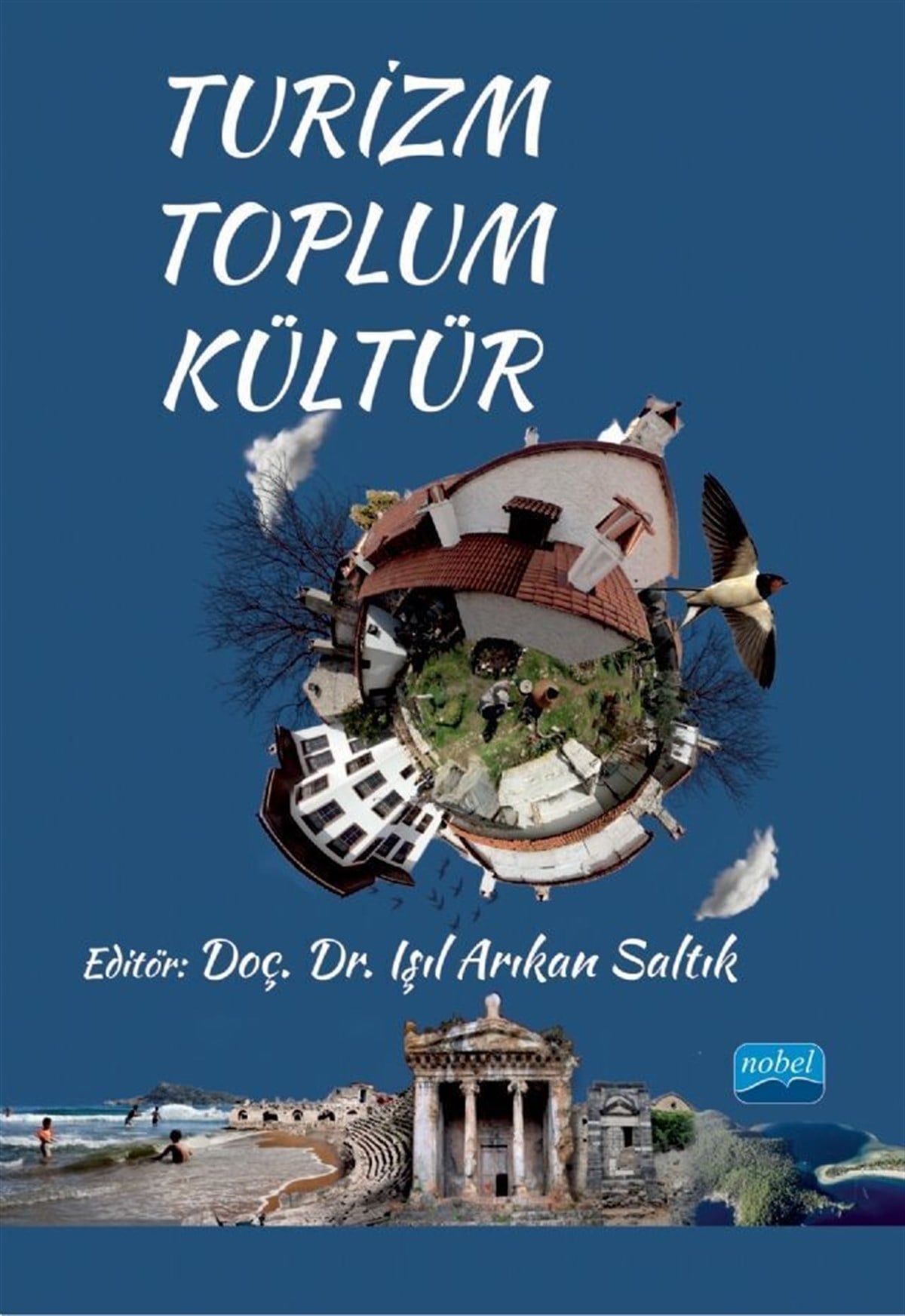Nobel Yayınları Turizm Toplum Kültür