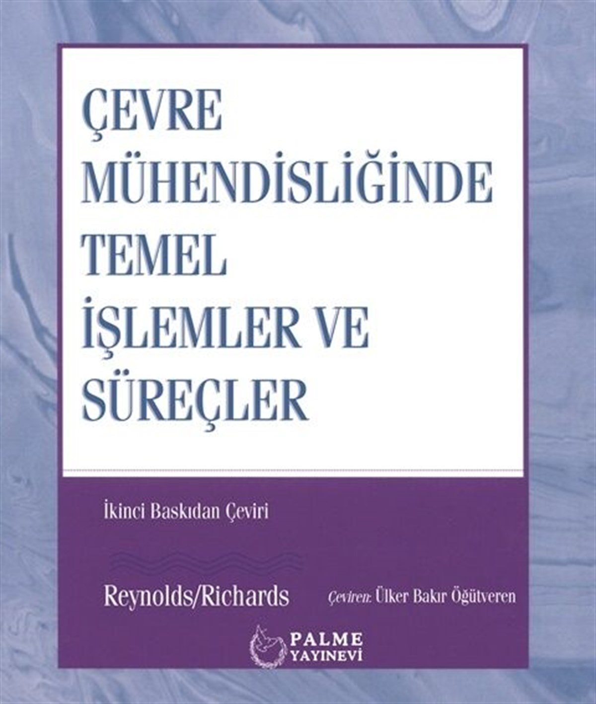 Palme Yayınları Çevre Mühendisliğinde Temel İşlemler ve Süreçler