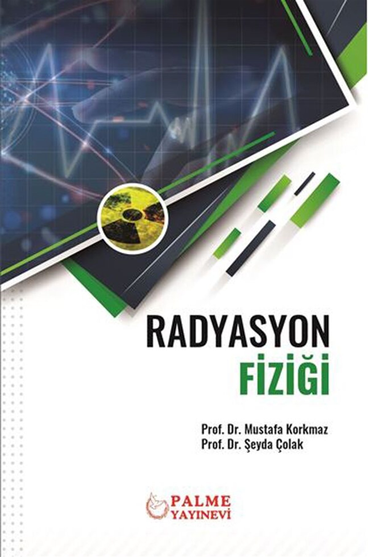 Palme Yayınları Radyasyon Fiziği