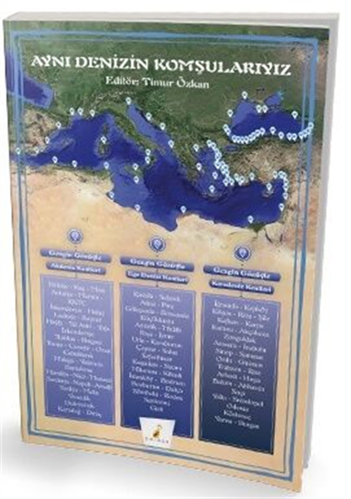 Pelikan Yayınları Aynı Denizin Komşularıyız