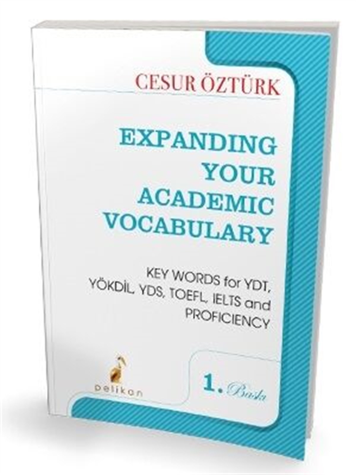 Pelikan Yayınları Expanding Your Academic Vocabulary 1. Baskı