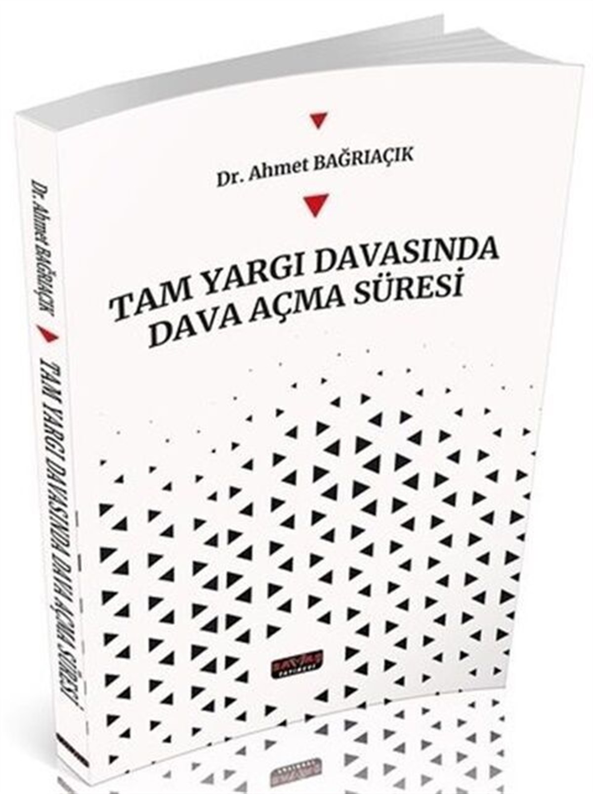 Savaş Yayınları Tam Yargı Davasında Dava Açma Süresi