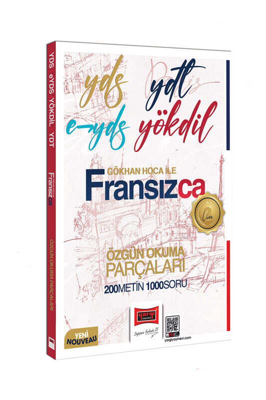 Yargı 2025 YDS YDT E-YDS YÖKDİL Gökhan Hoca İle Fransızca Özgün Okuma Parçaları 200 Metin 1000 Soru