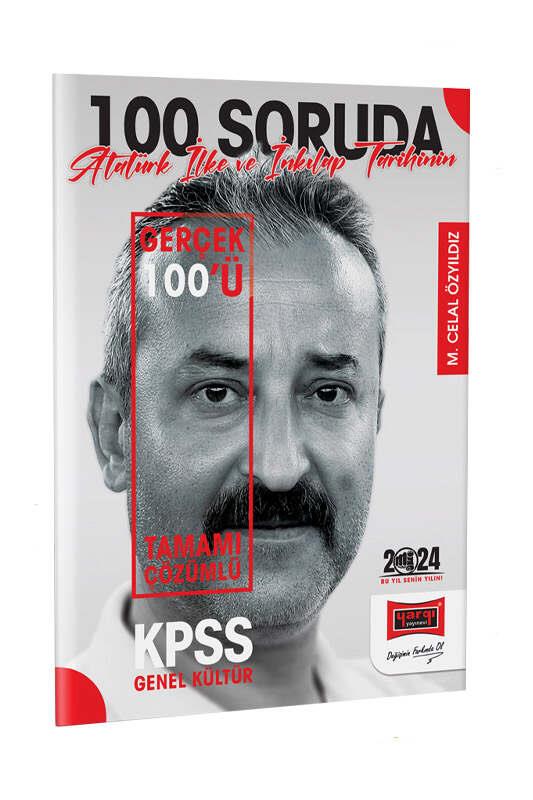 Yargı Yayınları 2024 KPSS 5Yüz 100 Soruda Tamamı Çözümlü Atatürk İlke ve İnkılap Tarihinin Gerçek 100 ü