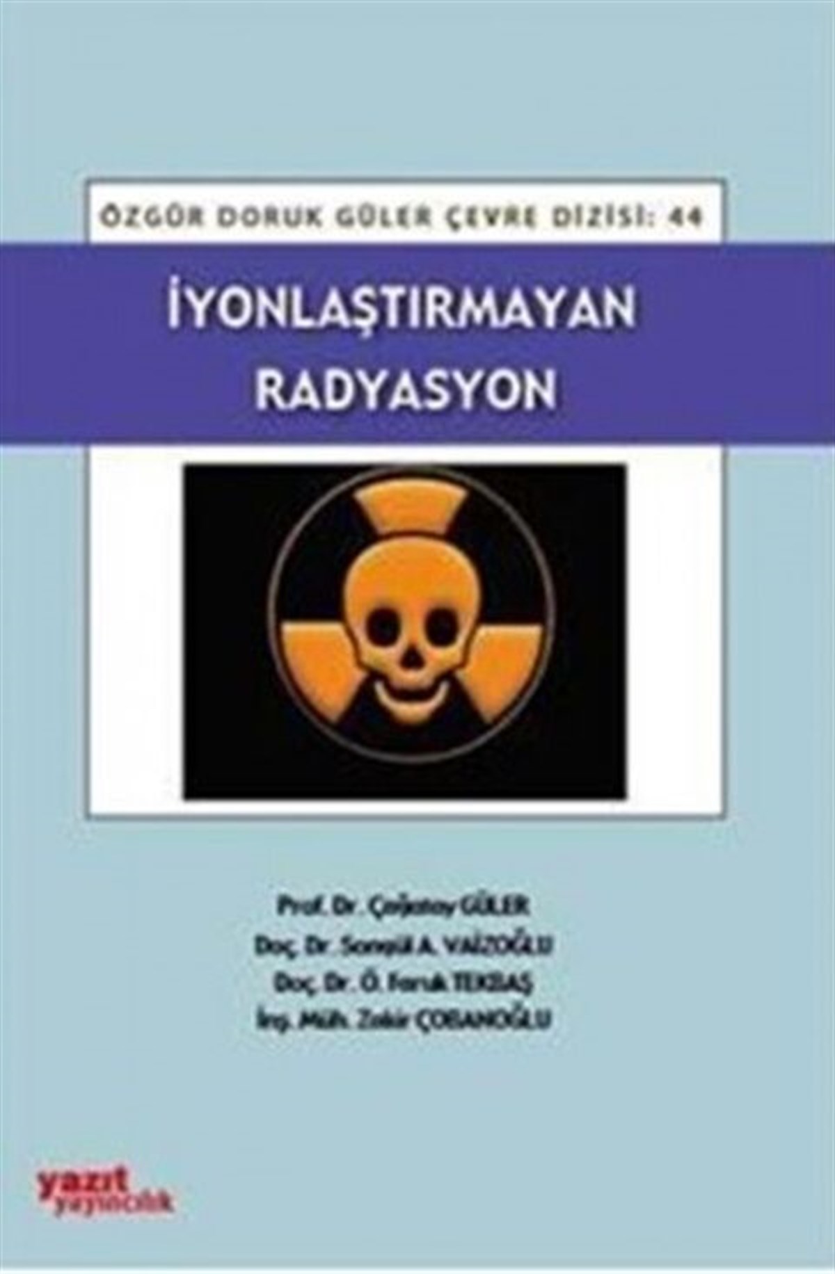 Yazıt Yayınları İyonlaşmayan Radyasyon