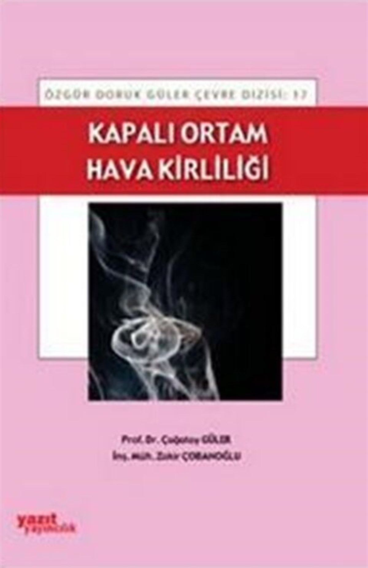Yazıt Yayınları Kapalı Ortam Hava Kirliliği