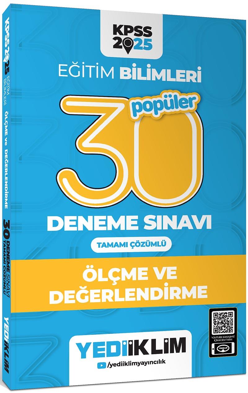 Yediiklim 2025 KPSS Eğitim Bilimleri 30 Popüler Ölçme ve Değerlendirme Tamamı Çözümlü Deneme Sınavı