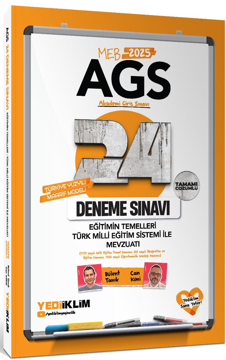 Yediiklim 2025 MEB AGS Eğitimin Temelleri Türk Milli Eğitim Sistemi ve Mevzuat Tamamı Çözümlü 24 Deneme