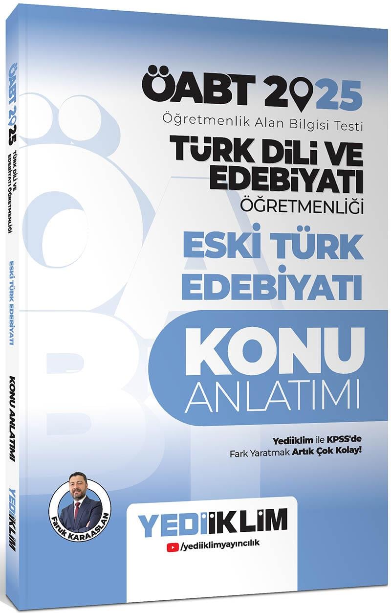 Yediiklim 2025 ÖABT Türk Dili ve Edebiyatı Öğretmenliği Eski Türk Edebiyatı Konu Anlatımı