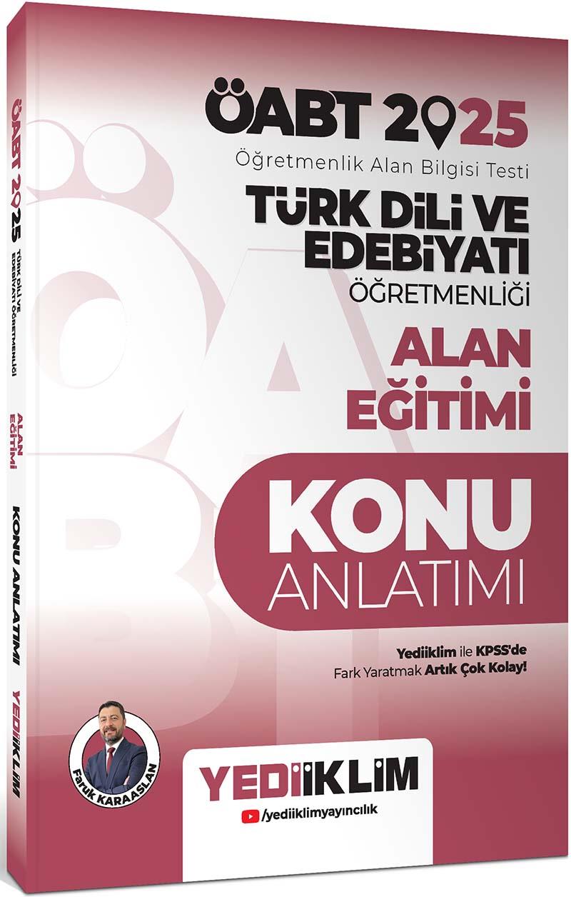 Yediiklim 2025 ÖABT Türk Dili ve Edebiyatı Öğretmenliği Alan Eğitimi Konu Anlatımı