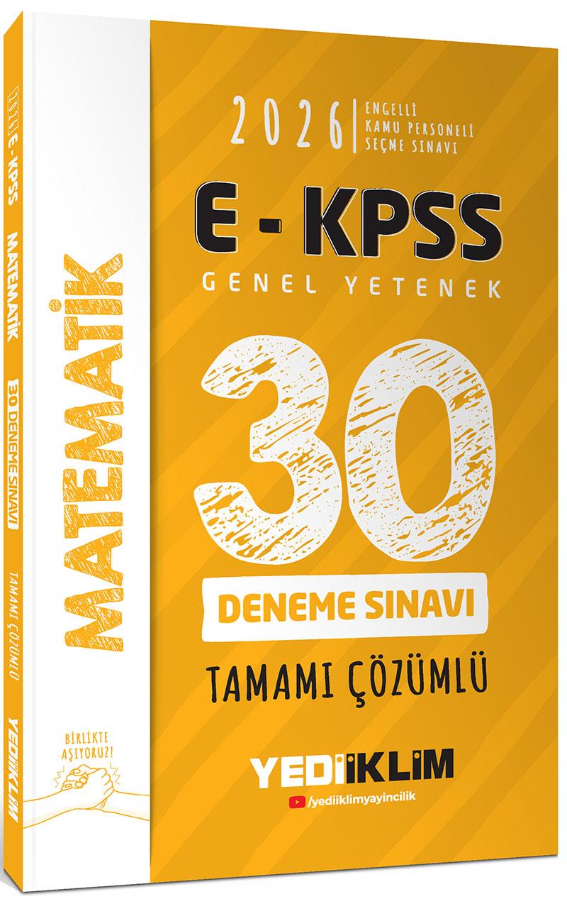 Yediiklim 2026 EKPSS Tüm Adaylar İçin Genel Yetenek Matematik Tamamı Çözümlü 30 Deneme Sınavı