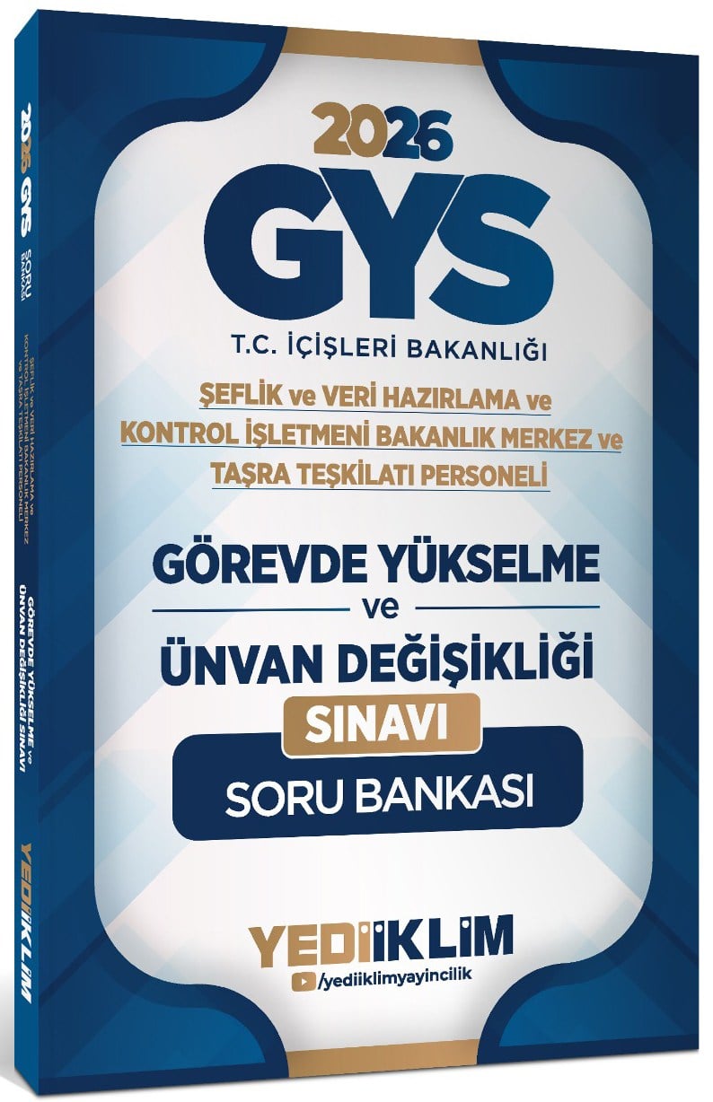 Yediiklim 2026 GYS T.C. İçişleri Bakanlığı Görevde Yükselme ve Ünvan Değişikliği Sınavı Soru Bankası 